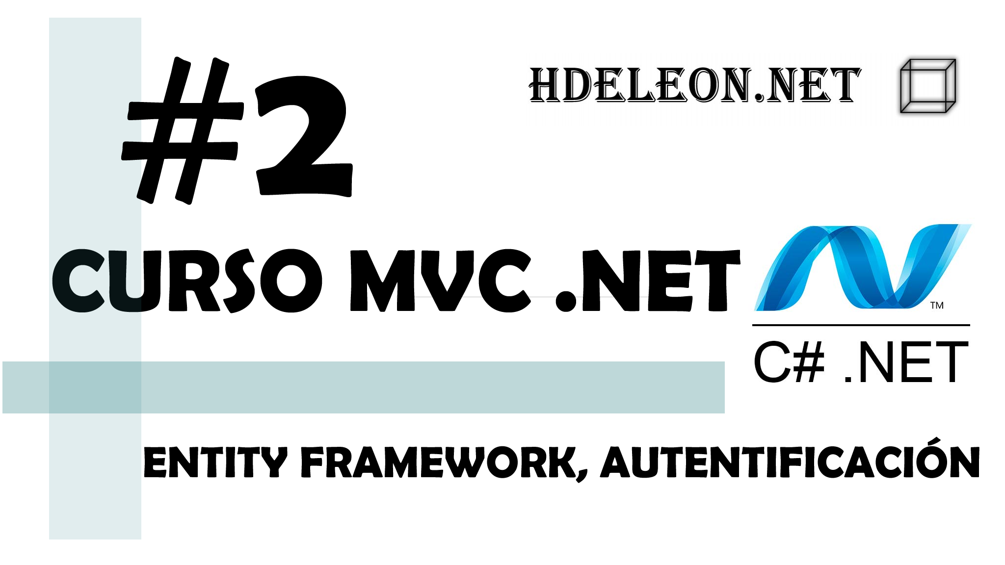 Curso de MVC .Net C# Entity Framework, autentificación #2