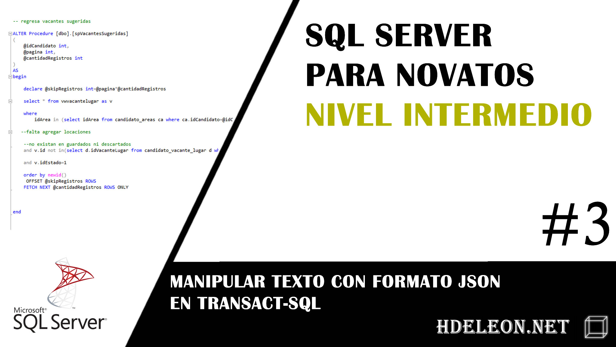 Sql Server nivel Intermedio, Manipular texto con formato JSON en transact-sql, #3