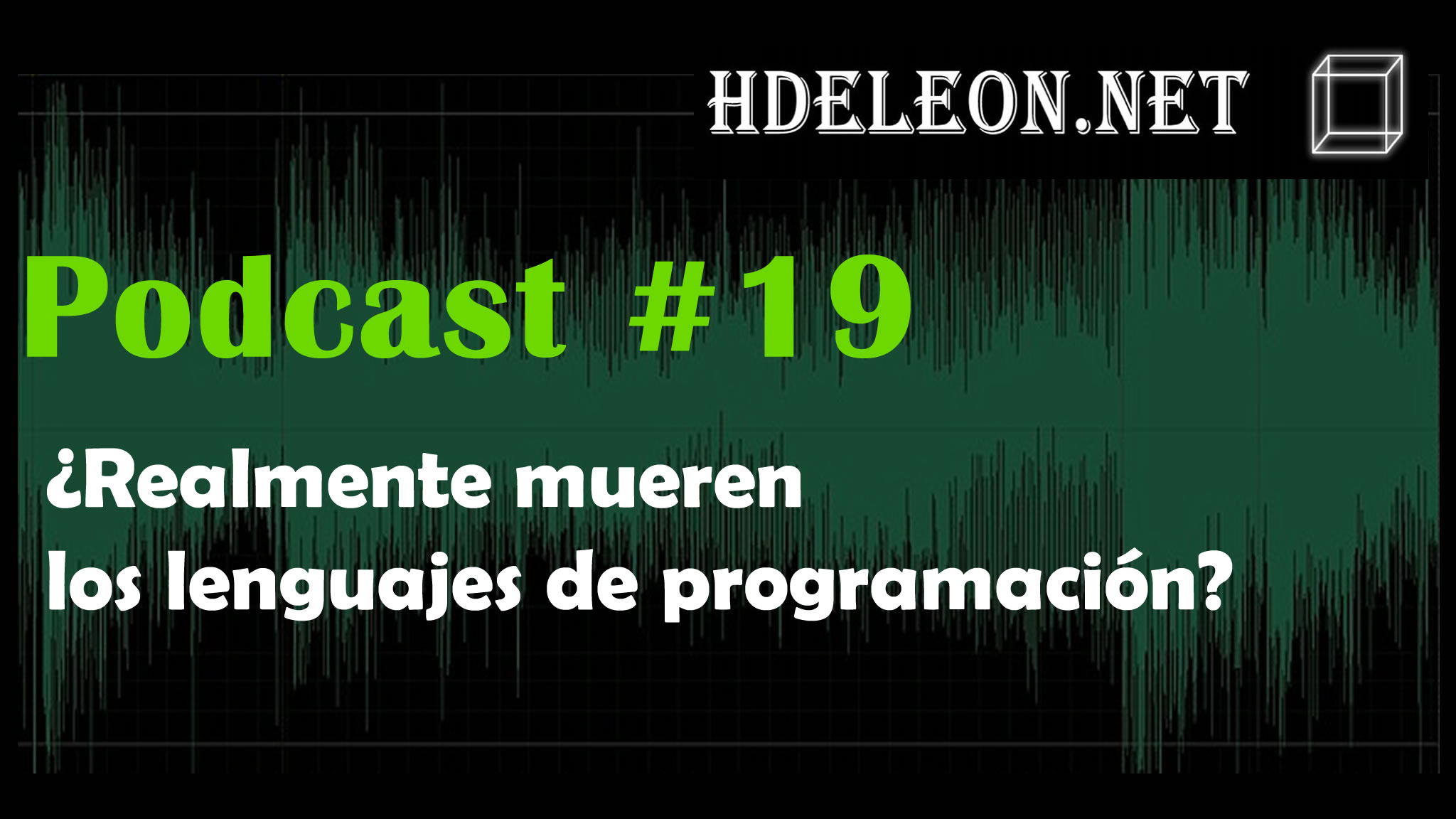 Podcast #19 – ¿Realmente mueren los lenguajes de programación?