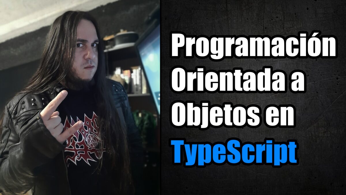 Curso de Programación Orientada a Objetos en TypeScript GRATIS